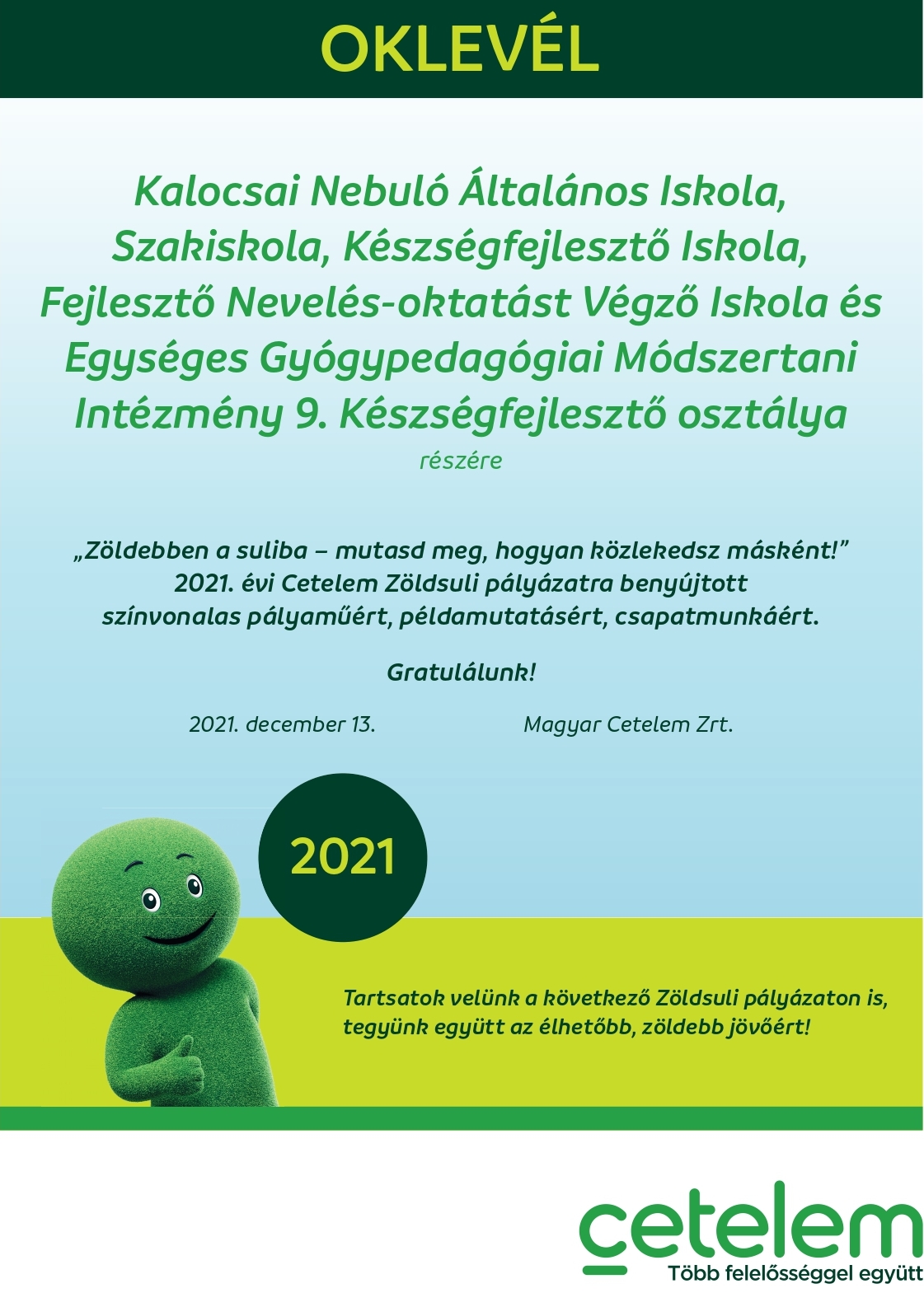 21cetelem zoldpalyazat